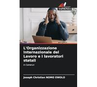 L'Organizzazione Internazionale del Lavoro e i lavoratori statali