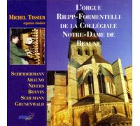 L'orgue Riepp-Formentelli de la Collégiale Notre-Dame de Beaune