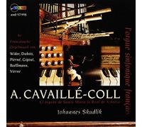 LOrgue Sinfonique français - A.Cavaillé-Coll