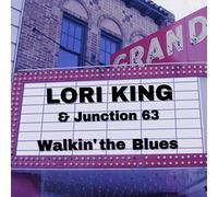 Lori King &amp - Walkin' The Blues