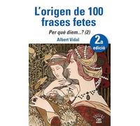 L'origen de 100 frases fetes: 42 (Origens)