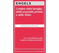 L'origine della famiglia, della proprietà privata e dello Stato (Biblioteca giovani)