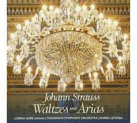 Lorina Gore - Johann Strauss: Waltzes And Arias