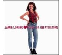 Loring, Jamie - Love Or Infatuation