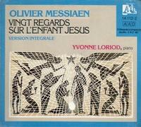 LORIOD YVONNE (piano) - Vingt regards sur l'enfant Jesus (1944)
