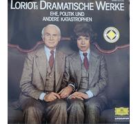 Loriot - Loriots Dramatische Werke (Ehe, Politik Und Andere Katastrophen) - Deutsche Grammophon Literatur - 2570 208