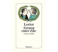 Loriot Szenen einer Ehe: in Wort und Bild (detebe) (Tapa blanda)