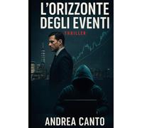 L'Orizzonte degli Eventi (Gli abissi del potere)