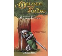 L'Orlando Furioso. Raccontato da Maurizio Giannini (Narrativa)