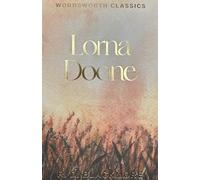Lorna Doone (Wordsworth Classics)