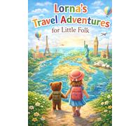 Lorna's Travel Adventures for Little Folk