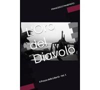 L'Oro del Diavolo: Collana “STORIE DI SICILIA"