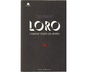 Loro. I Padroni Segreti Del Mondo (Lain)