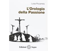 L'orologio della passione
