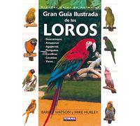 Loros, Gran Guia Ilustrada