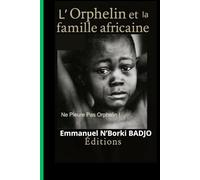 L'Orphelin et la famille africaine