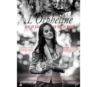 L'ORPHELINE AVEC EN PLUS UN BRAS EN MOINS DIRECTOR'S CUT [DVD]
