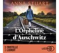 Lorpheline Dauschwitz - Femmes De Guerre - Tome 3 - Le Roman Best-sell