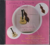 Lorraine & Bennett Hammond - Love Has A Life Of Its Own (UK Import)