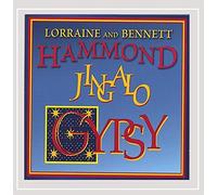 Lorraine Hammond & Bennett - Jingalo Gypsy