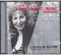 Lorraine Silver - The Northern Soul Sessions