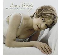 Lorrie Wesoly - If I Listen to My Heart