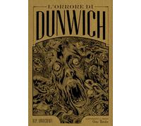 L'orrore di Dunwich da H. P. Lovecraft. Ediz. deluxe (J-POP)