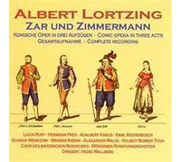 Lortzing, A. - Lortzing: Zar und Zimmermann (Gesamtaufnahme)
