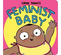 Loryn Brantz Feminist Baby He's A Feminist Too (Libro de cartón)