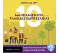 Los 10 Mandamientos De Las Familias Empresarias (audiolibro)