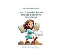 Los 10 mandamientos para pequeños misioneros