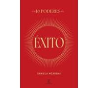 Los 10 Poderes Del Exito