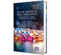 Los 100 Fármacos Más Prescritos. Farmacología Clínica Y Prescripción P