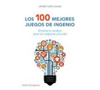 Los 100 Mejores Juegos De Ingenio