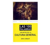 Los 100 Mitos De La Cultura General