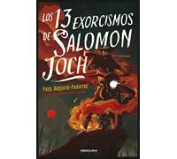 Los 13 exorcismos de Salomon Joch