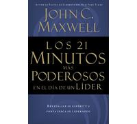 Los 21 minutos más poderosos en el día de un líder