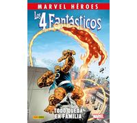 Los 4 Fantásticos – Todo queda en familia (MARVEL HEROES) – PANINI