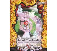 Los 5 de Tchaikovski: Taller de teatro musical (Infantil-Juvenil)