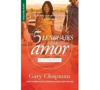 Los 5 Lenguajes Del Amor Para Solteros (revisado)