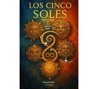 Los 5 Soles: El Arte cómo Sanación.