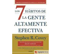 Los 7 hábitos de la gente altamente efectiva (30.º aniversario)