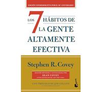 Los 7 Hábitos de la Gente Altamente Efectiva (30 Aniversario) / The 7 Habits of Highly Effective People (30th Anniversary): 30.º Aniversario / 30th Anniversary