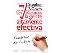 Los 7 hábitos de la gente altamente efectiva. Cuaderno de trabajo (Biblioteca Covey)