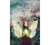 Los 7 linajes de las hadas: Las mujeres del otro mundo (Nueva consciencia)