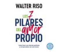 Los 7 Pilares Del Amor Propio (audiolibro)