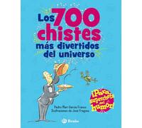 Los 700 chistes más divertidos del universo: ¡Para superchefs del humor! (Castellano - A PARTIR DE 6 AÑOS - LIBROS DIDÁCTICOS - Juegos y pasatiempos)