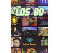 Los 80 Responden Otra Vez (SIN COLECCION) [Tapa dura] Miguel Herrero San José