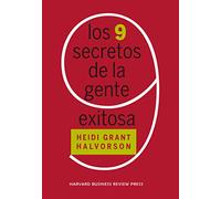 Los 9 Secretos De La Gente Exitosa