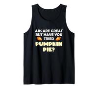 Los Abdominales Son un Gran Pastel de Calabaza otoño Foodie Life Camiseta sin Mangas